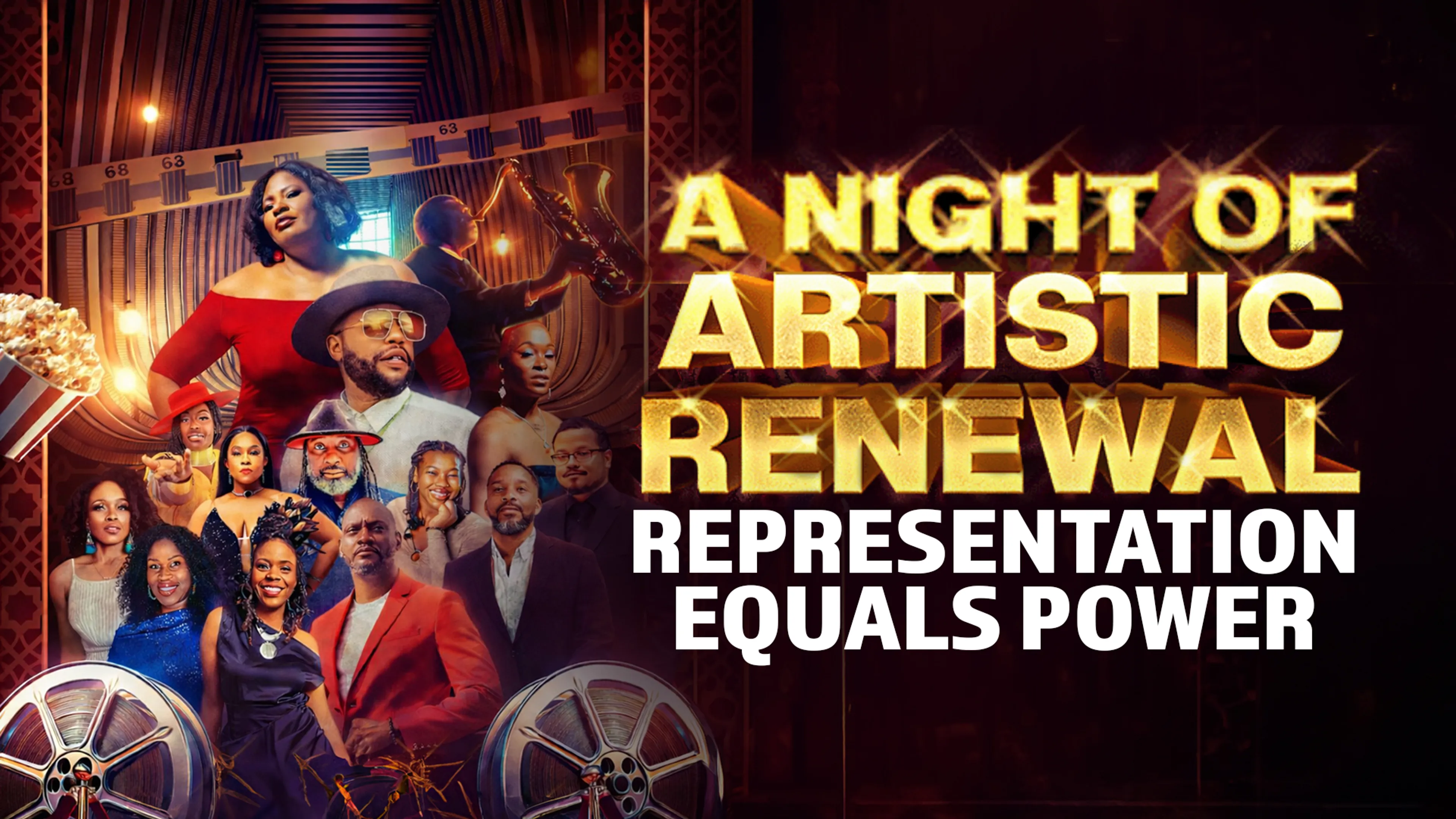 A Night of Artistic Renewal: Representation Equals Power poster